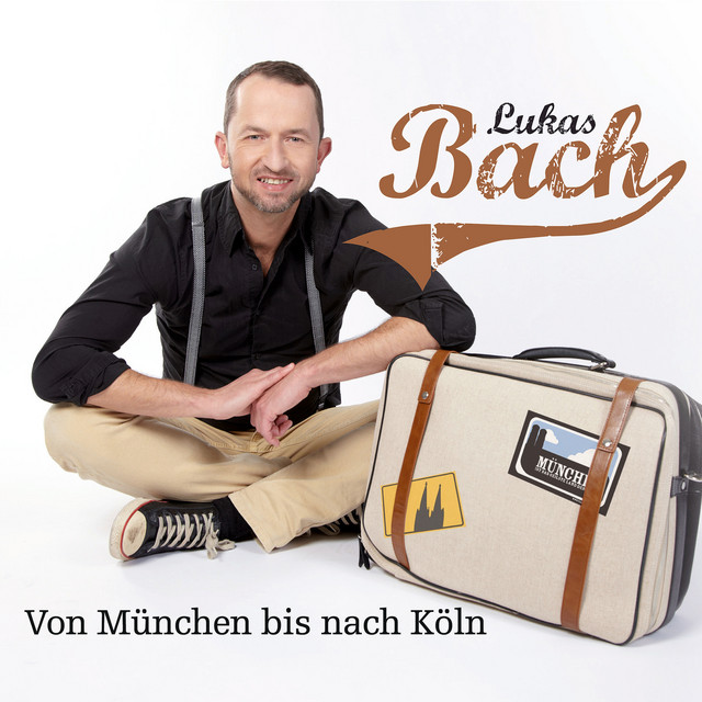 Von München bis nach Köln cover