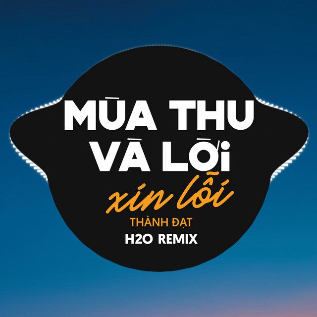 Mùa Thu Và Lời Xin Lỗi (Zino Remix) album image