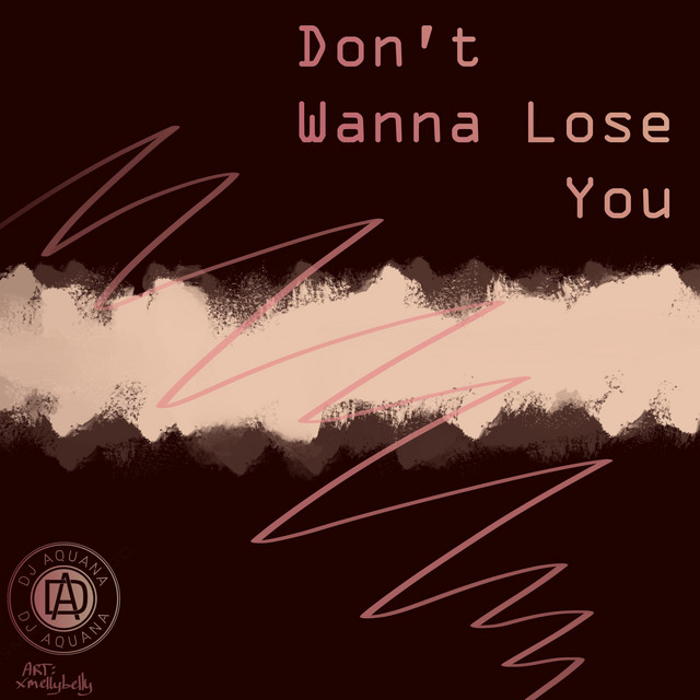 Don't Wanna Lose You cover art