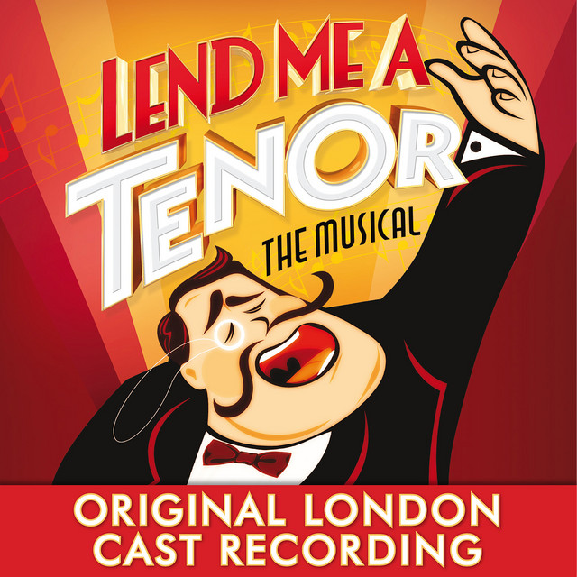Lend Me a Tenor the Musical (Original London Cast Recording) cover