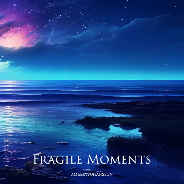 Fragile Moments