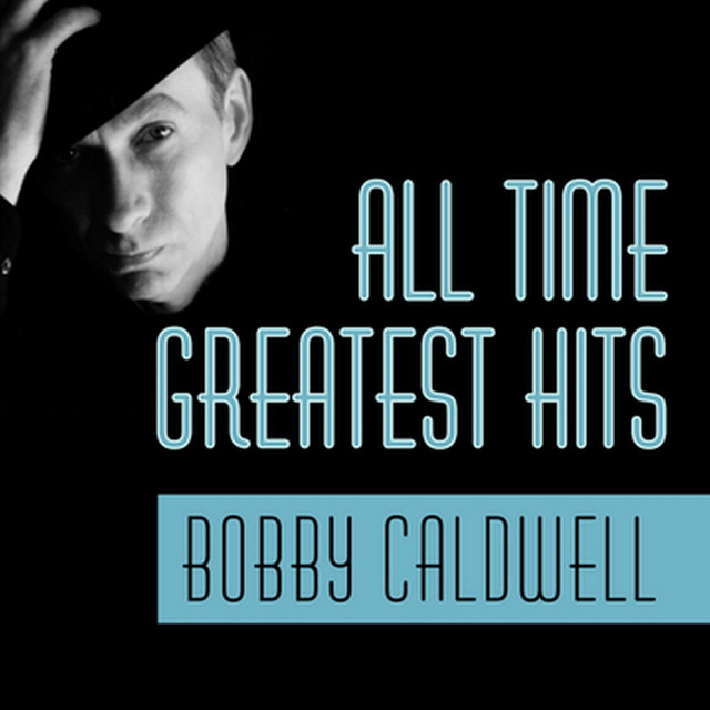 All Time Greatest Hits ‑「コンピレーション」by ボビー・コールド