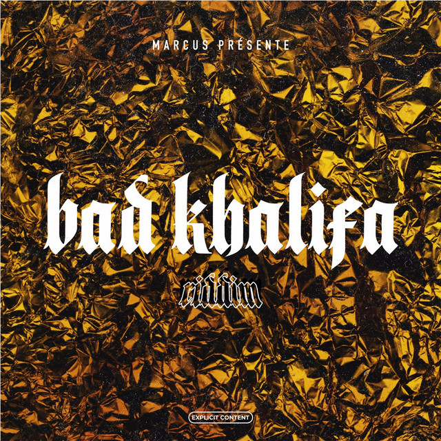 Bad Khalifa Riddim cover art
