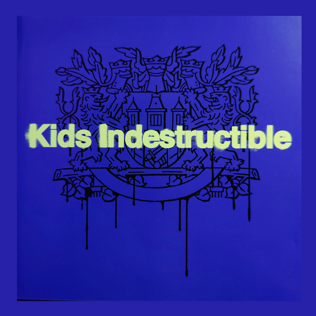 Kids Indestructible