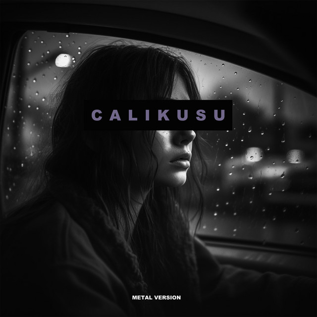 Calikusu (Metal Version) (single)