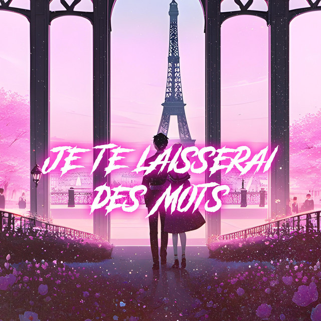 Je Te Laisserai Des Mots - Nightcore