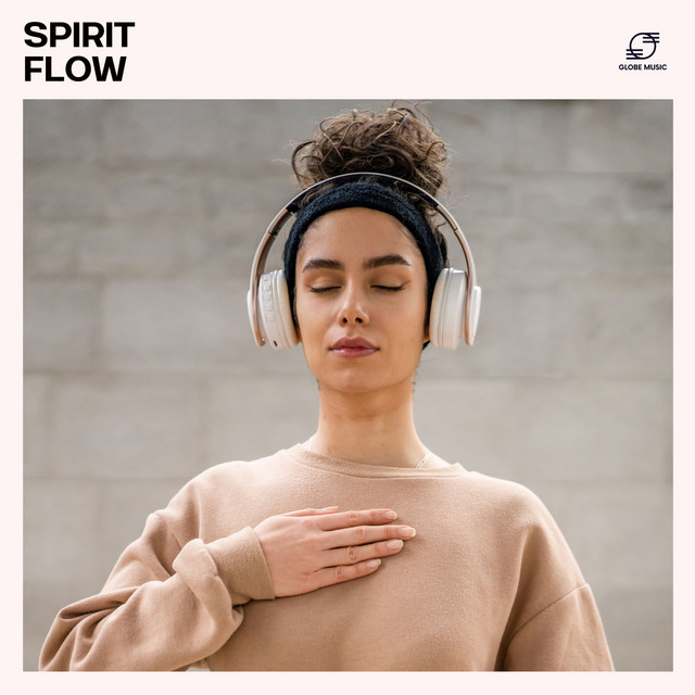 Spirit Flow: Meditation Music Playlist