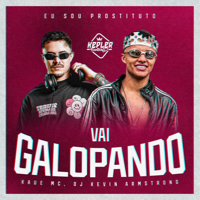 Eu Sou Prostituto - Vai Galopando