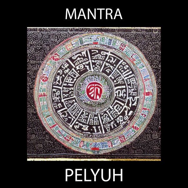 Обкладинка: Mantra — PELYUH