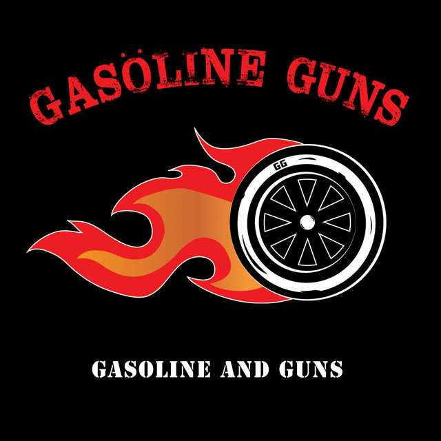 Обкладинка: Gasoline and Guns — Gasoline Guns