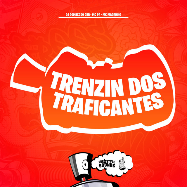 Trenzin Dos Traficantes