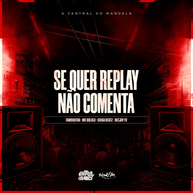 Se Quer Replay Não Comenta
