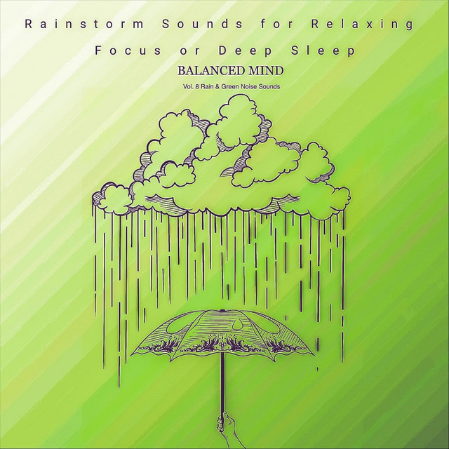 Rain & Green Noise Sounds, Vol. 8 cover art