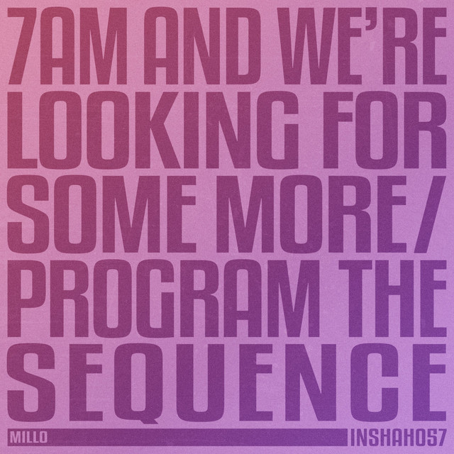 7 AM And We're Looking For Some More album art