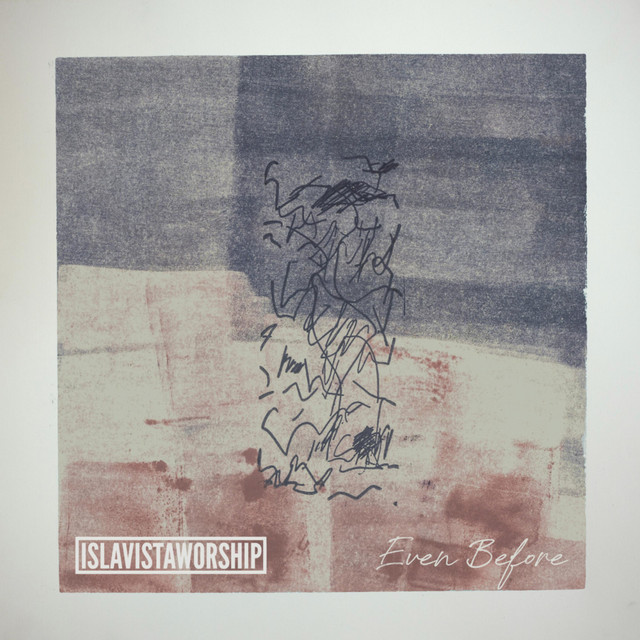 Even Before (B-Side)