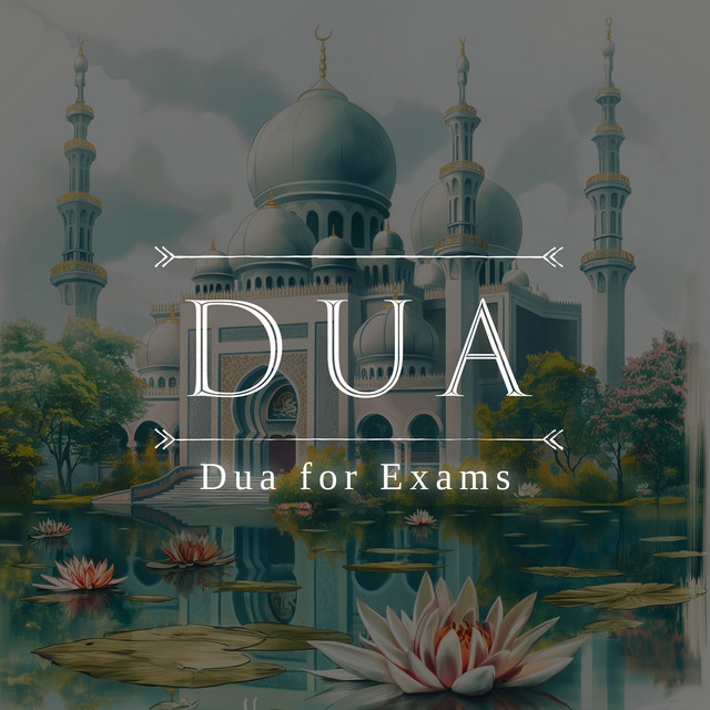 Dua for exam Success