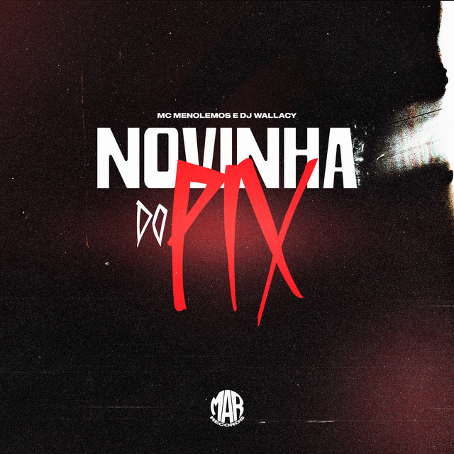 Novinha do Pix