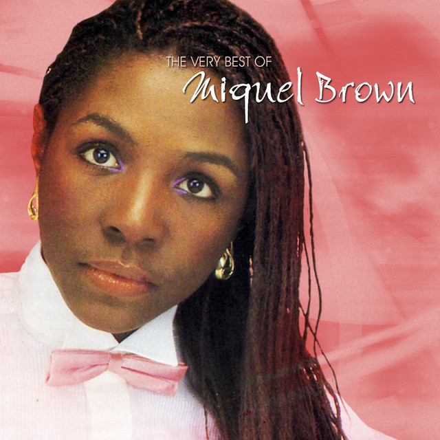 The Very Best Of Miquel Brown cover art
