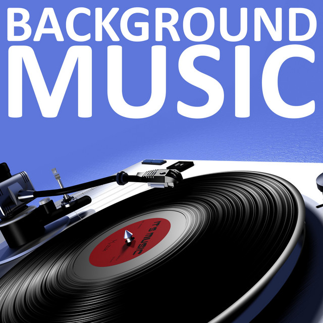 Background Music - Compilation by Various Artists | Spotify