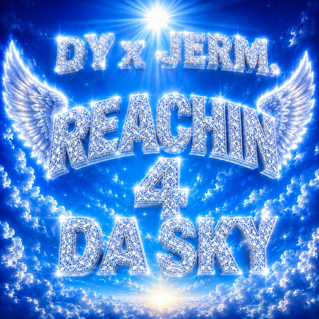 Reachin 4 Da Sky cover art