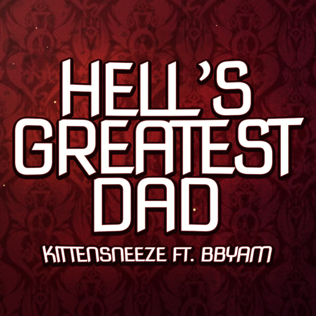 Hell's Greatest Dad
