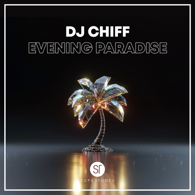 Обкладинка DJ Chiff — Evening Paradise
