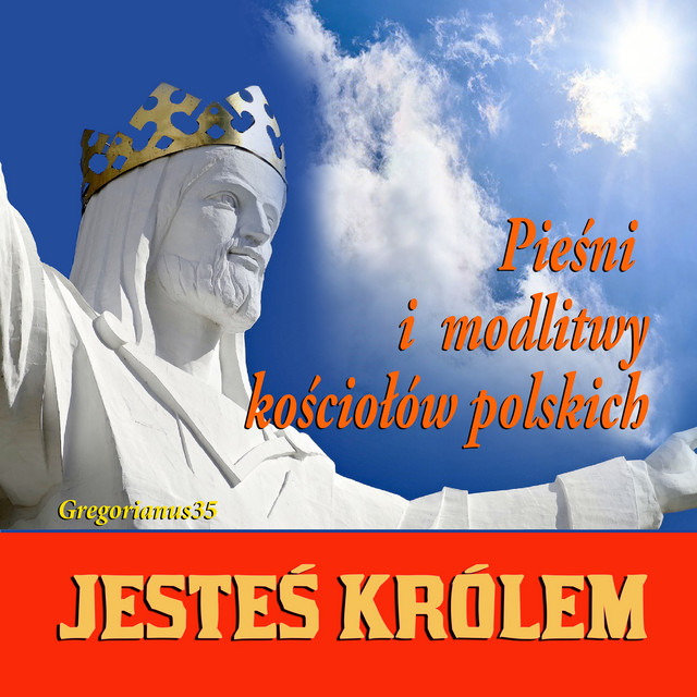 Pieśni i modlitwy kościołów polskich: Jesteś królem cover art