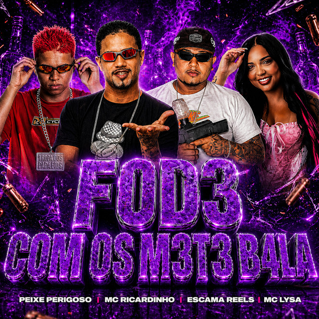 Fode Com os Mete Bala