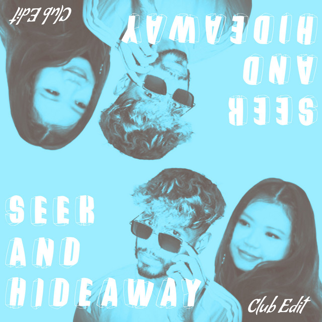 Seek & Hideaway - Club Edit