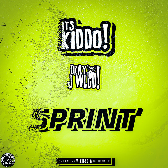 Sprint - Single by Its KiDDO | Spotify