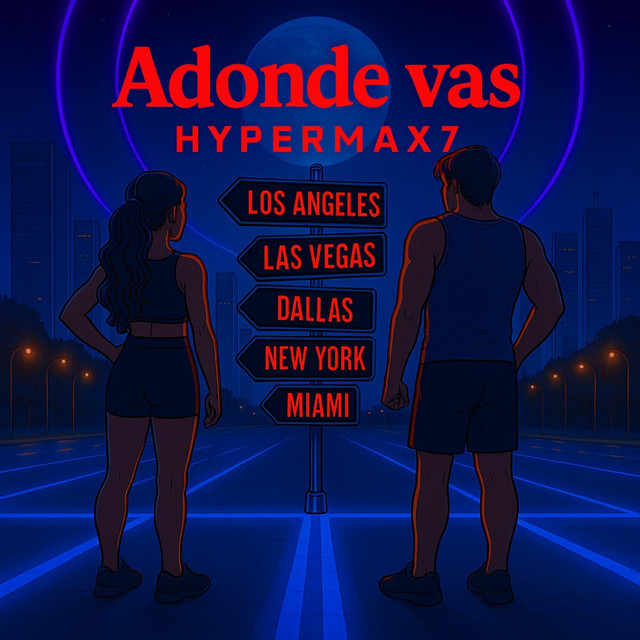 Adonde vas - Single by Hypermax7 | Spotify