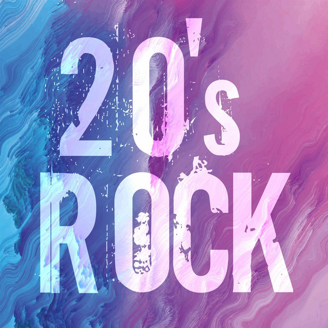 20's Rock - Compilation by Various Artists | Spotify