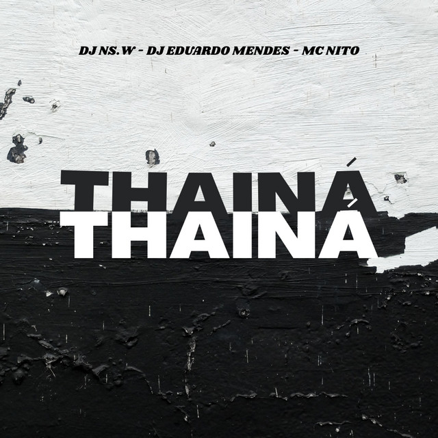 THAINÁ THAINÁ
