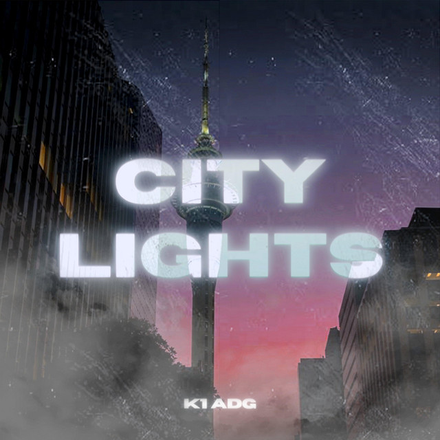 City Lights - song and lyrics by K1 ADG | Spotify