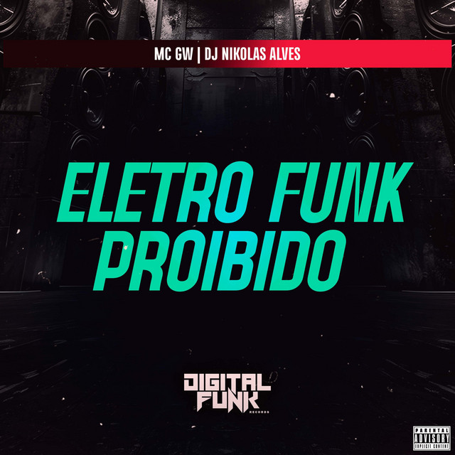 Eletro Funk Proibido