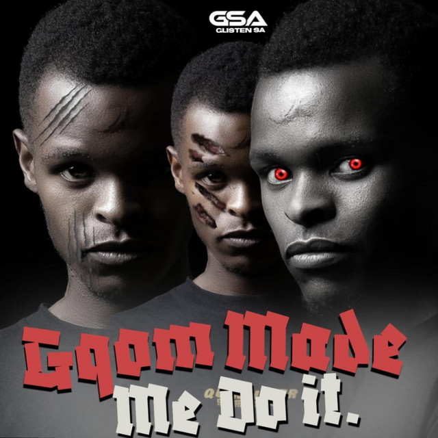 Gqom Made Me Do It cover art