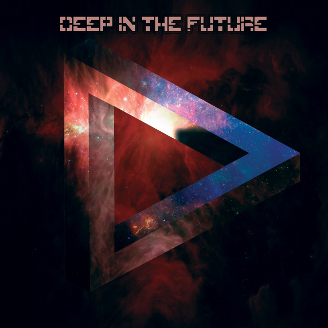 Deep in the Future - Compilation by Various Artists | Spotify