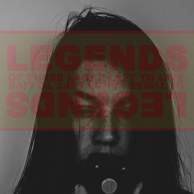 Legends of These Lands Left to Live cover art