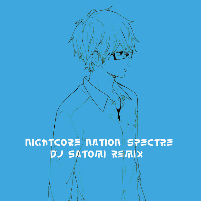 Spectre (DJ Satomi Remix)