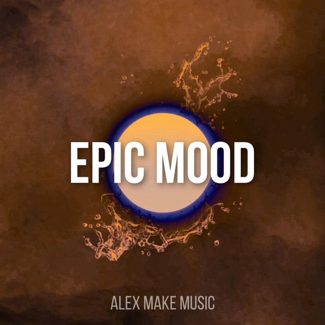 Обкладинка Alex MakeMusic — Epic Mood