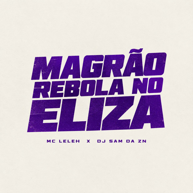 Magrão Rebola no Eliza