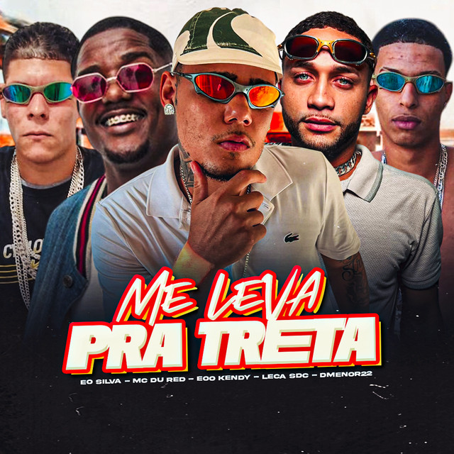 Me Leva pra Treta