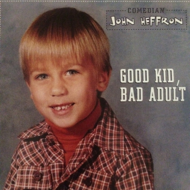 Good Kid Bad Adult cover art