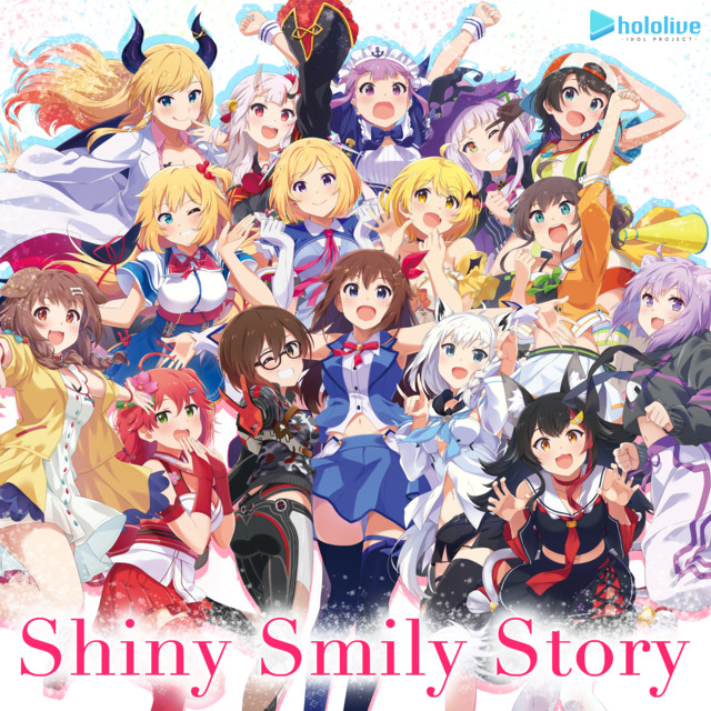 Shiny Smily Story Song And Lyrics By Hololive Idol Project Spotify