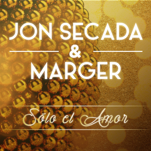 Jon Secada & Marger