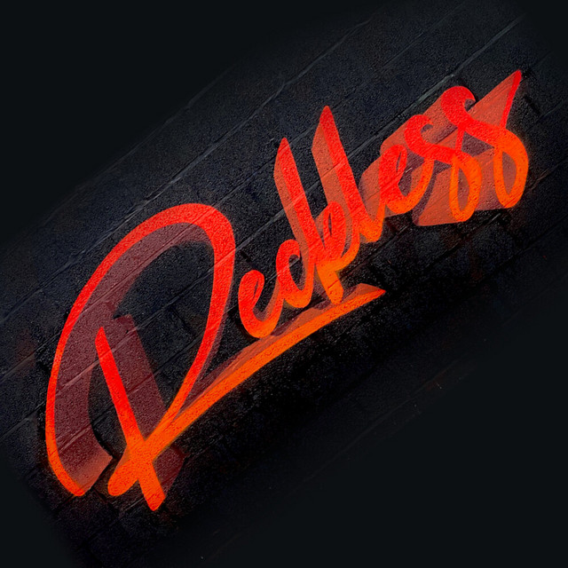 Reckless
