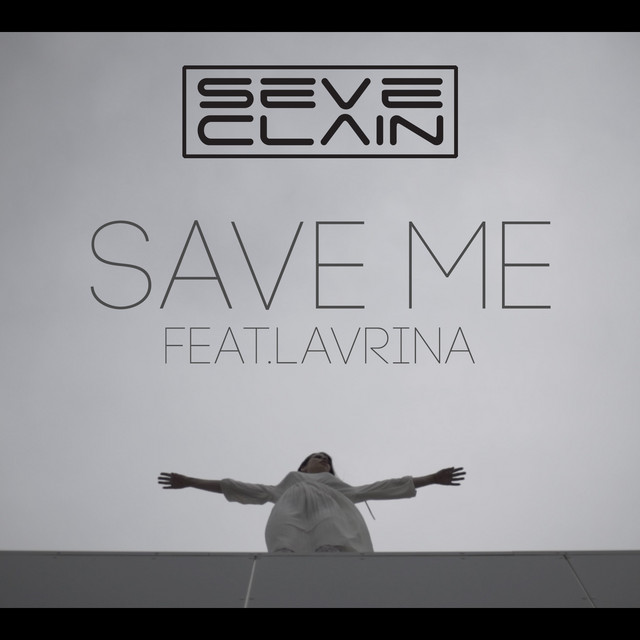 Обкладинка: Save me — Seve Clain