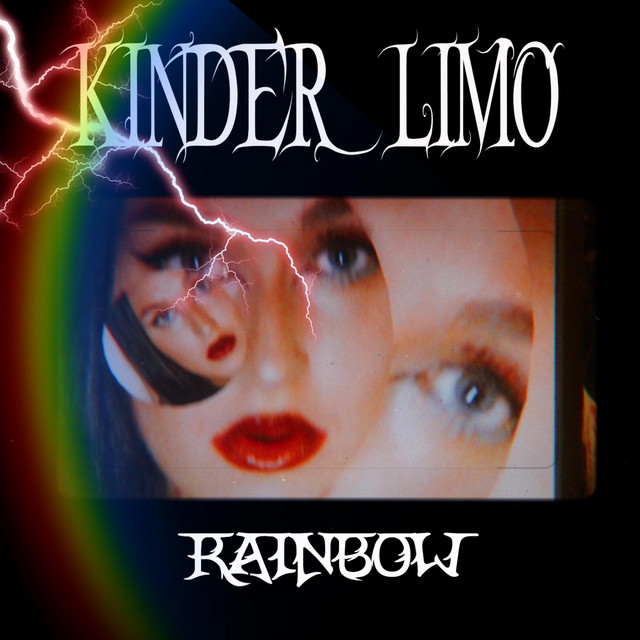Обкладинка: Rainbow — Kinder Limo