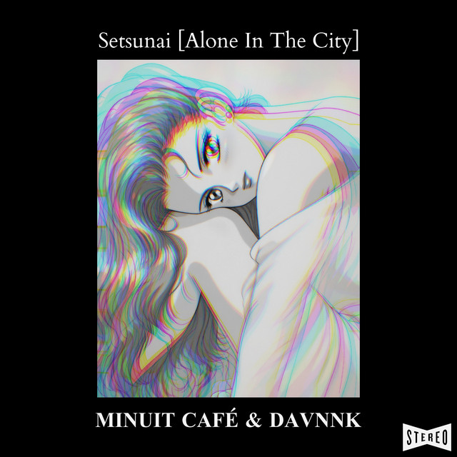 Setsunai [Alone In The City] cover