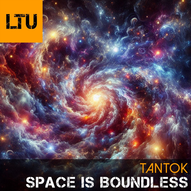 Обкладинка: Space Is Boundless - Original Mix — Tantok